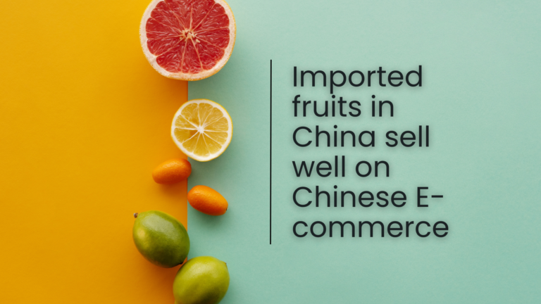 Imported Fruits in China Sell Well on Chinese E-commerce Platforms