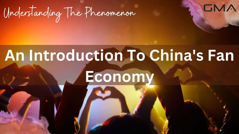 Understanding the Phenomenon: An Introduction to China’s Fan Economy