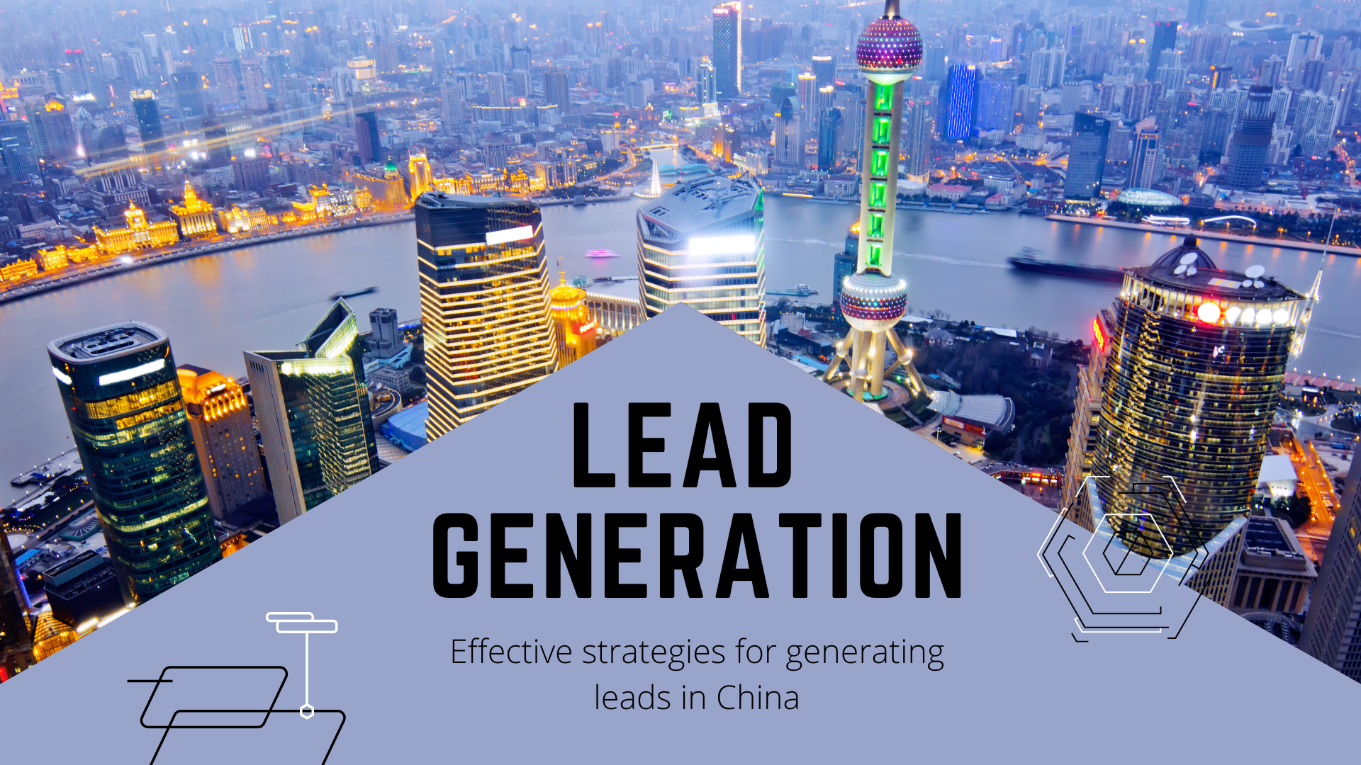 Lead generation in China